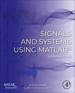 Cover: 9780443157097 | Signals and Systems Using MATLAB® | Aydin Akan (u. a.) | Taschenbuch