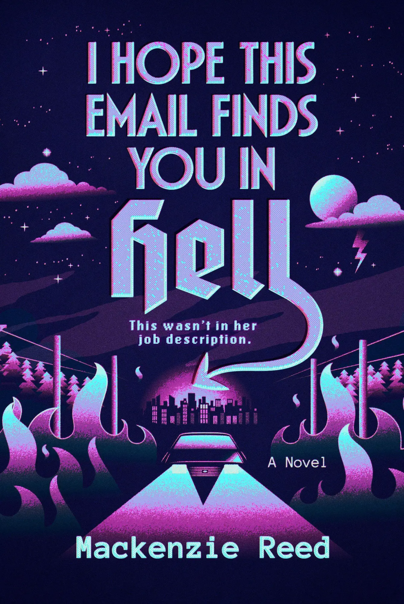 Cover: 9780593957097 | I Hope This Email Finds You in Hell | Mackenzie Reed | Taschenbuch