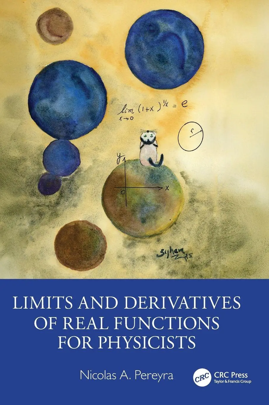 Cover: 9781032967097 | Limits and Derivatives of Real Functions for Physicists | Pereyra