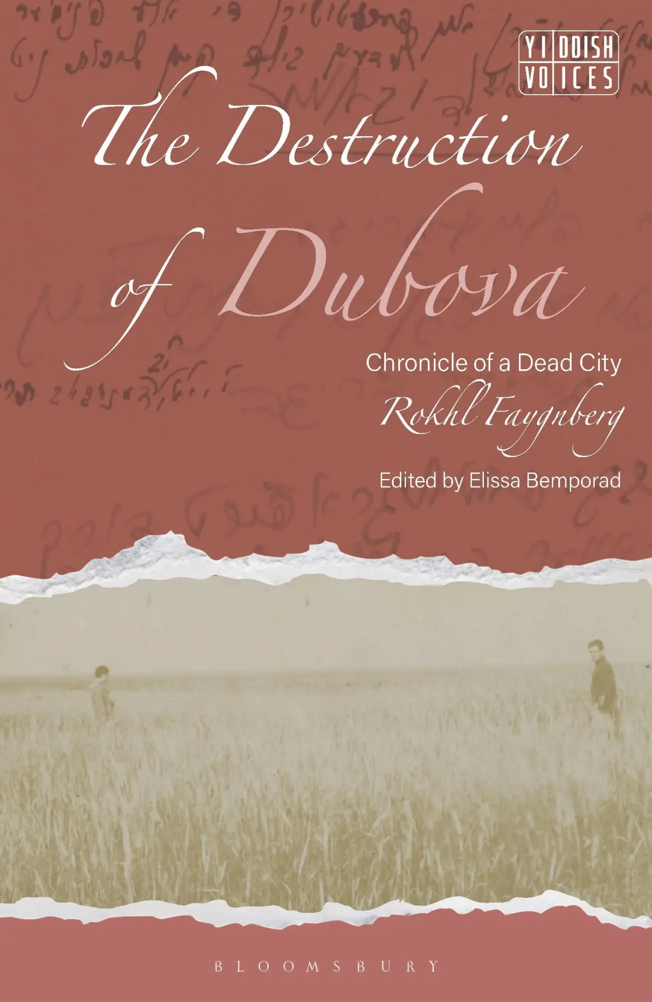 Cover: 9781350517097 | The Destruction of Dubova | Chronicle of a Dead City | Rokhl Faygnberg