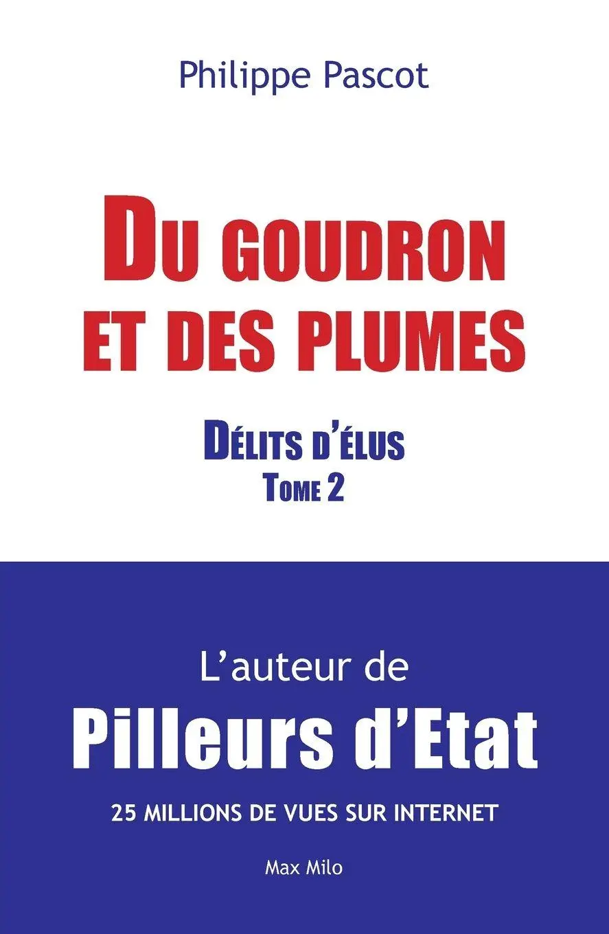 Cover: 9782315007097 | Du goudron et des plumes | Délits d'élus - tome 2 | Philippe Pascot