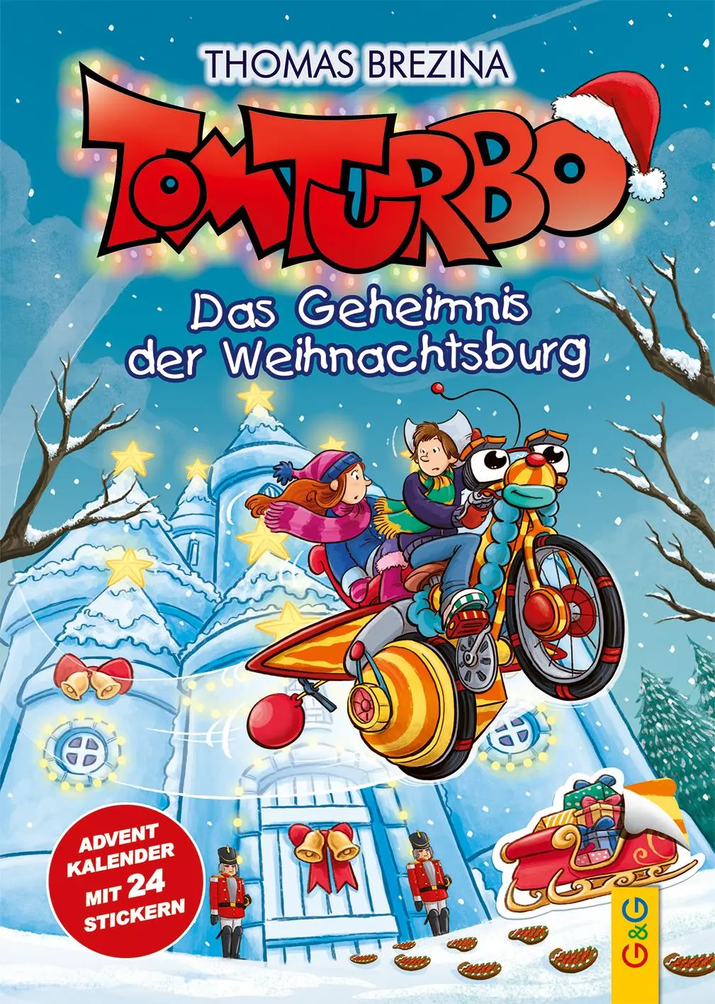 Cover: 9783707427097 | Tom Turbo: Das Geheimnis der Weihnachtsburg | Thomas Brezina | Buch