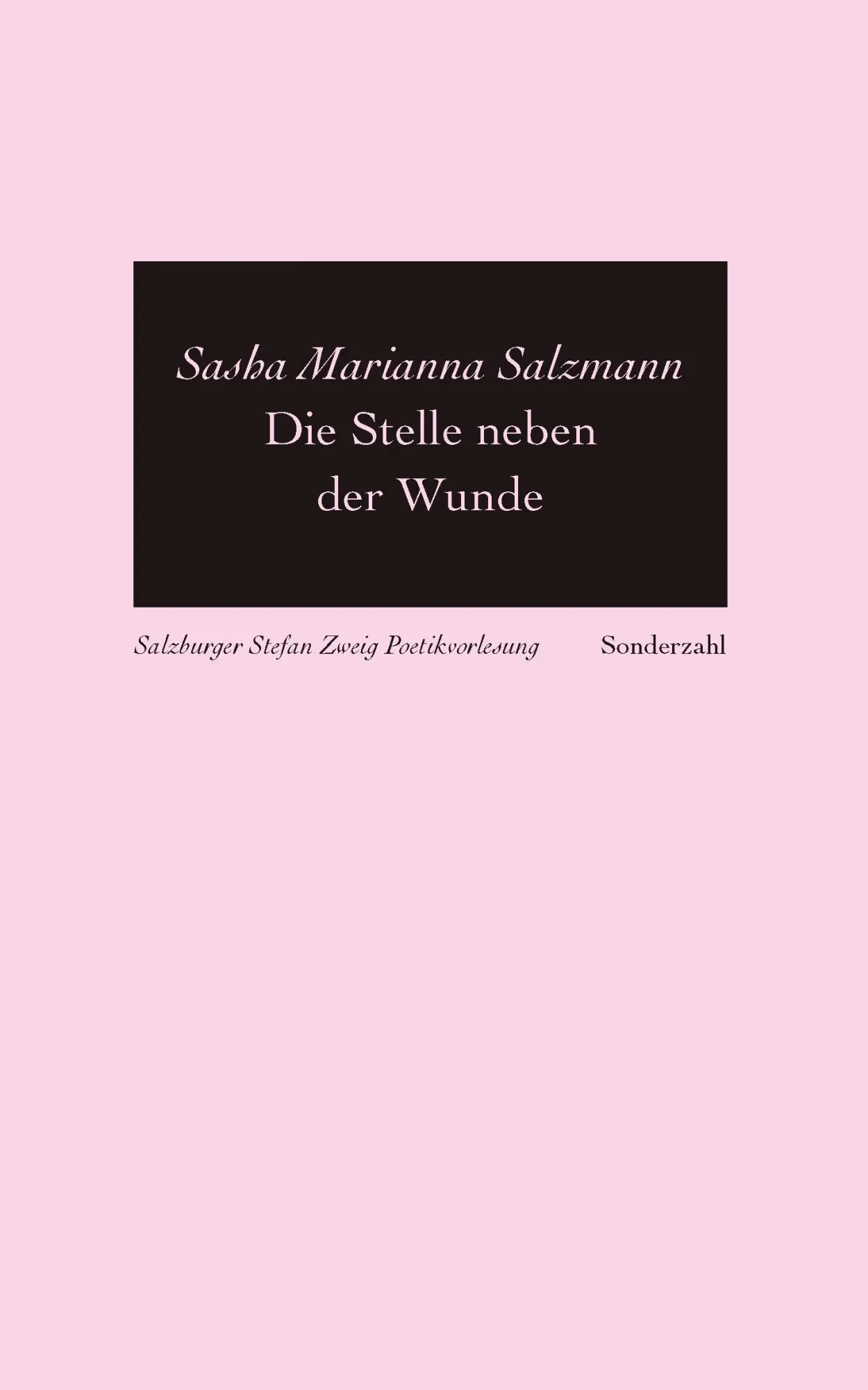 Cover: 9783854497097 | Die Stelle neben der Wunde | Sasha Marianna Salzmann | Taschenbuch