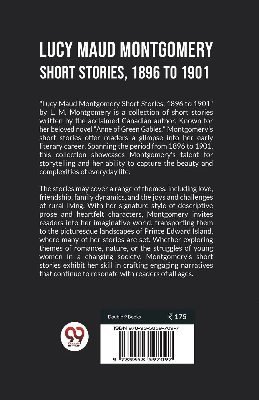 Rückseite: 9789358597097 | Lucy Maud Montgomery Short Stories, 1896 To 1901 | L. M. Montgomery