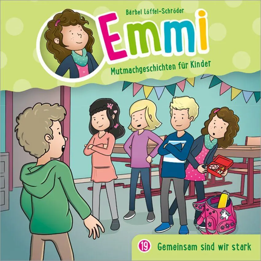 Cover: 4029856407197 | Gemeinsam sind wir stark - Folge 19 | Bärbel Löffel-Schröder | CD