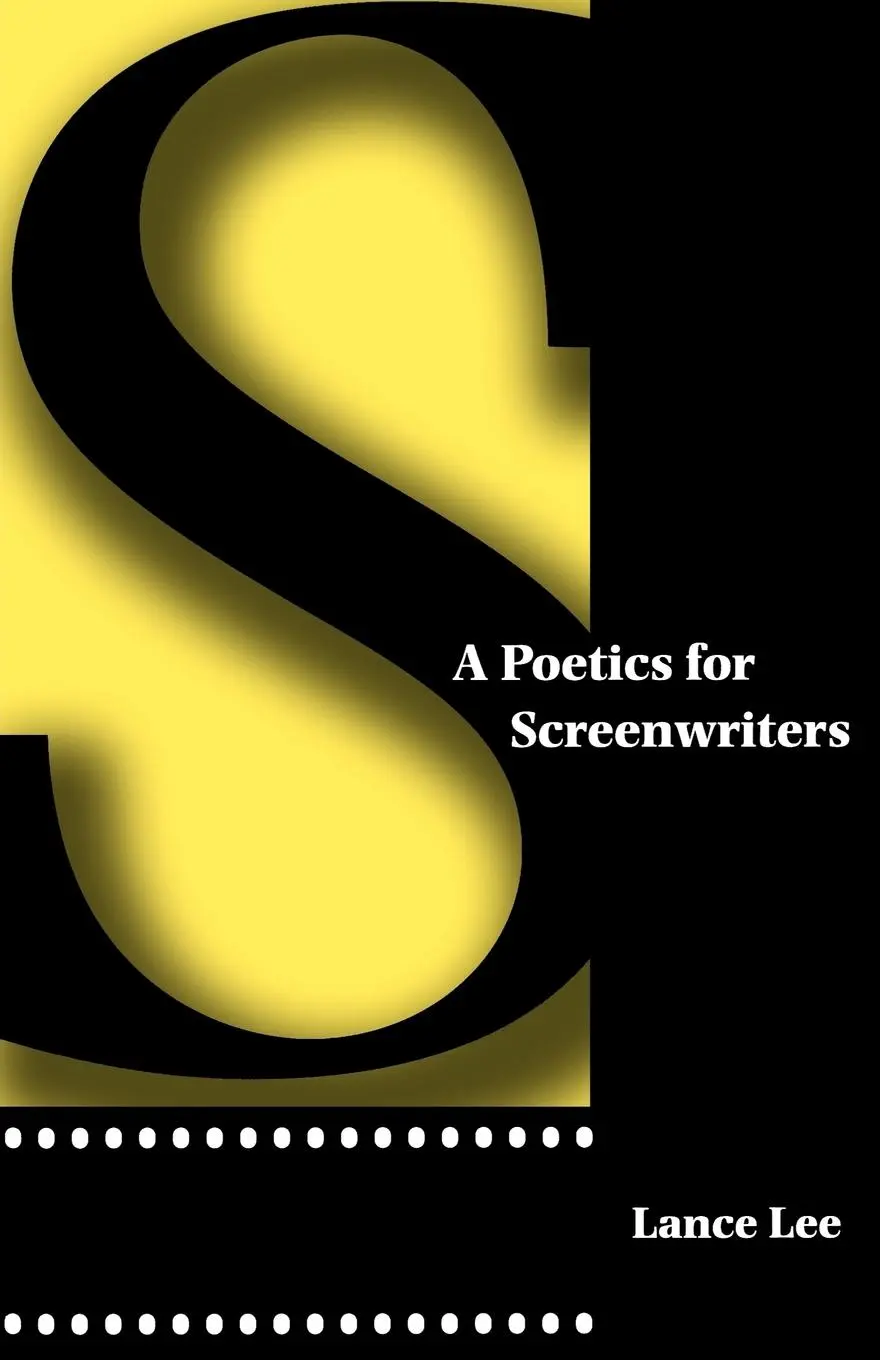 Cover: 9780292747197 | A Poetics for Screenwriters | Lance Lee | Taschenbuch | Englisch