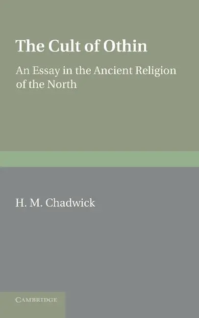 Cover: 9781107677197 | The Cult of Othin | H. M. Chadwick | Taschenbuch | Englisch | 2013