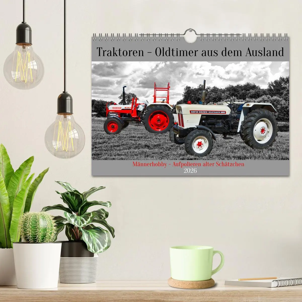Bild: 9783457567197 | Traktoren - Oldtimer aus dem Ausland (Wandkalender 2026 DIN A4...