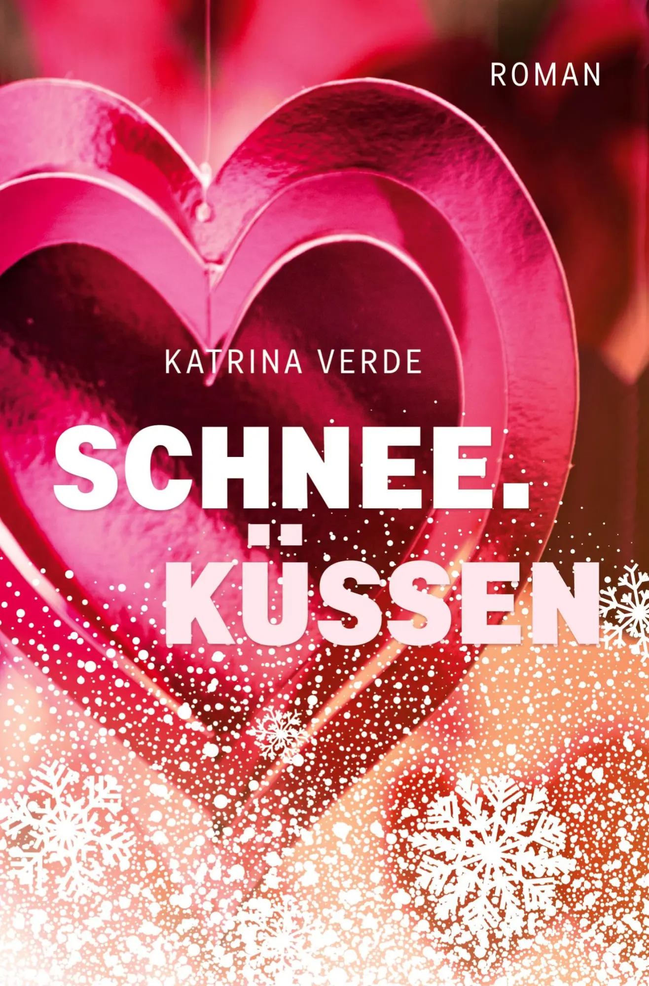 Cover: 9783759207197 | Schneeküssen | Ein Winterroman mit Schneeflockenzauber | Katrina Verde
