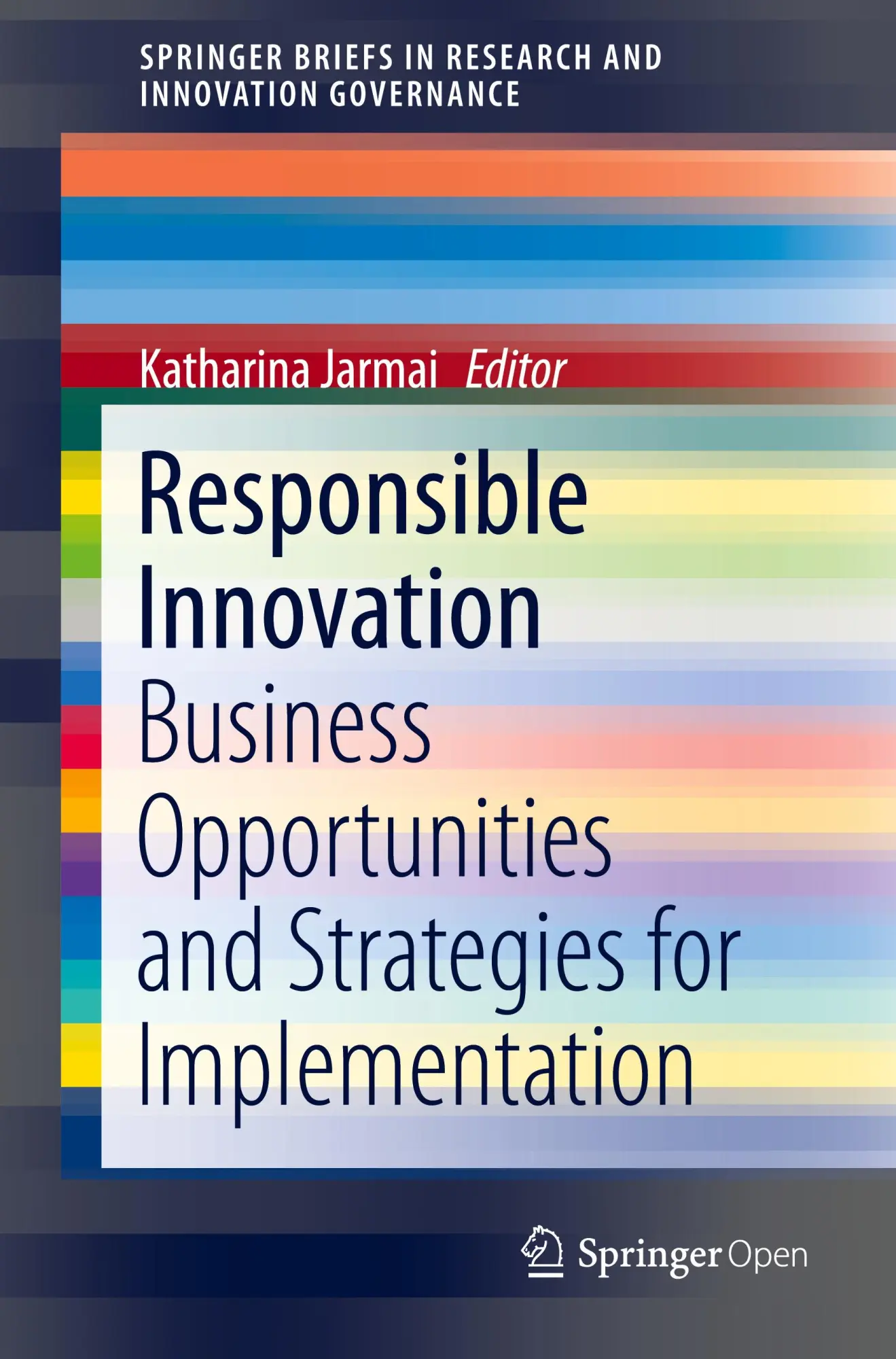 Cover: 9789402417197 | Responsible Innovation | Katharina Jarmai | Taschenbuch | Paperback