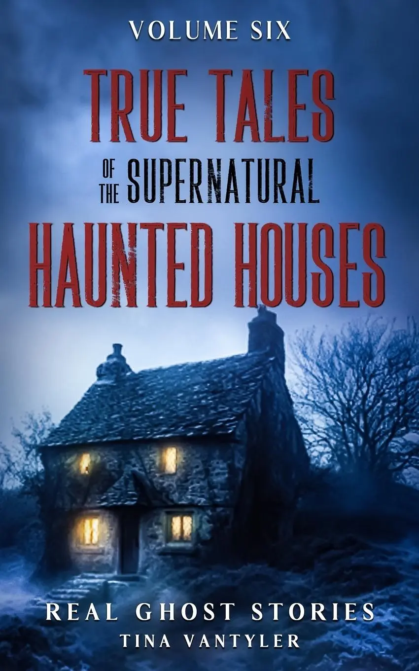 Cover: 9781739907297 | True Tales Of The Supernatural | Tina Vantyler | Taschenbuch | 2024