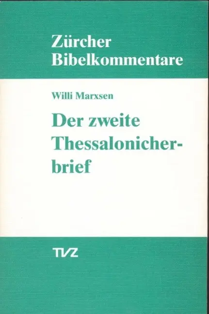 Cover: 9783290147297 | Marxsen, W: Der zweite Brief an die Thessalonicher | Willi Marxsen