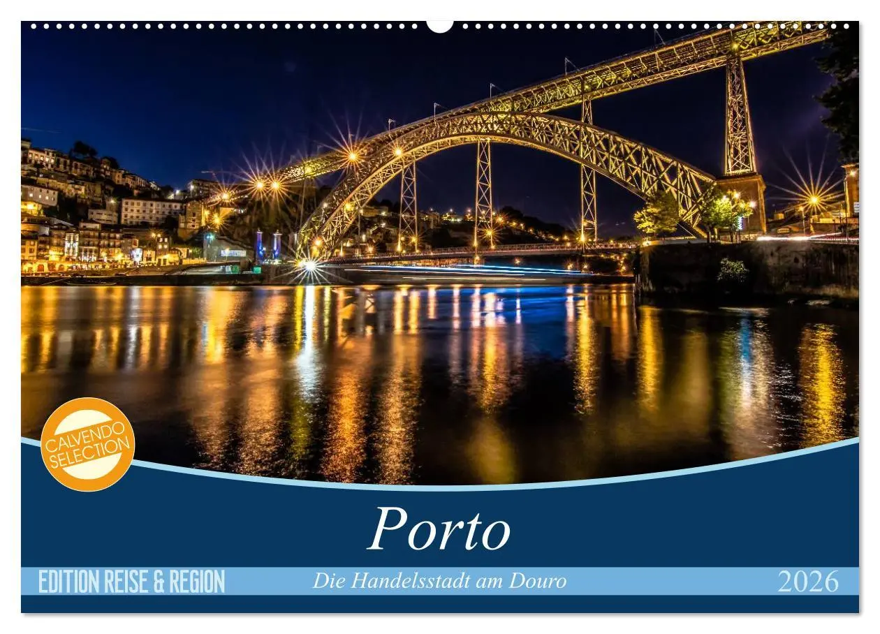 Cover: 9783516027297 | Porto - Die Handelsstadt am Douro (Wandkalender 2026 DIN A2 quer),...