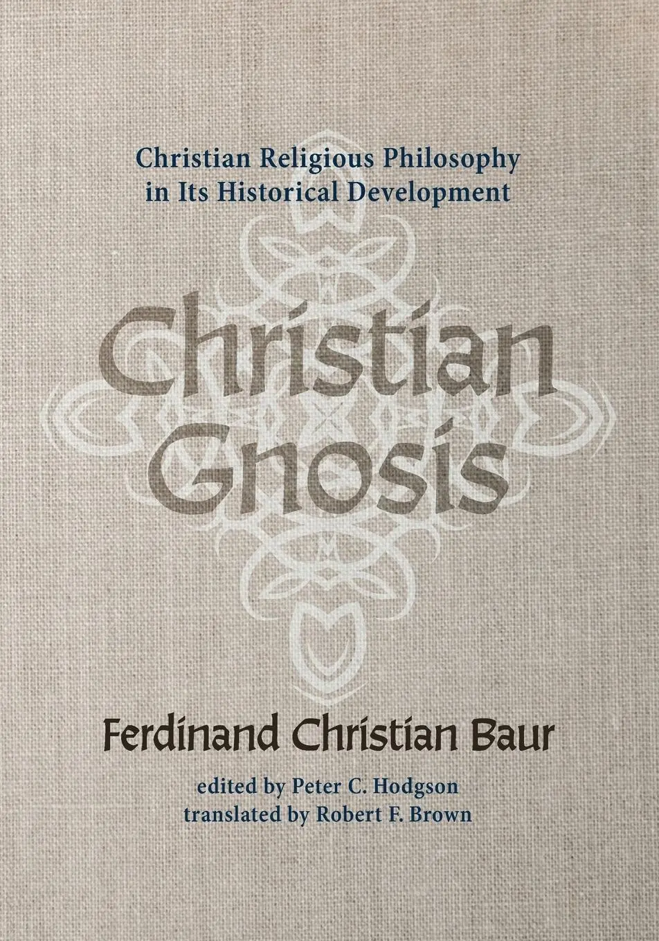 Cover: 9781532677397 | Christian Gnosis | Ferdinand Christian Baur | Taschenbuch | Englisch