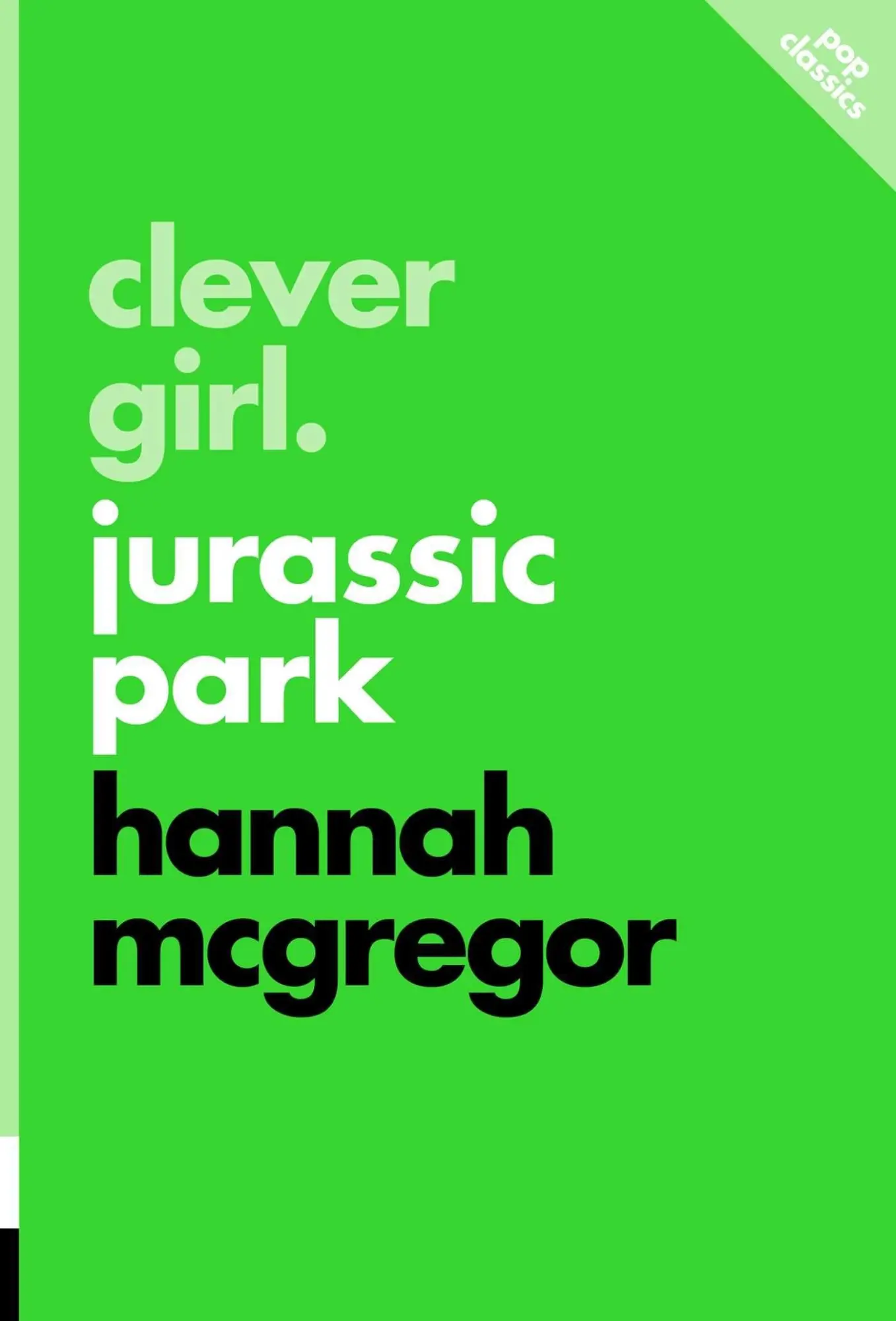 Cover: 9781770417397 | Clever Girl | Jurassic Park | Hannah McGregor | Taschenbuch | Englisch