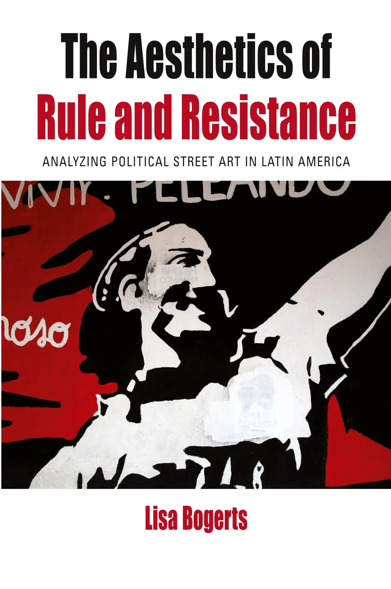 Cover: 9781805397397 | The Aesthetics of Rule and Resistance | Lisa Bogerts | Taschenbuch
