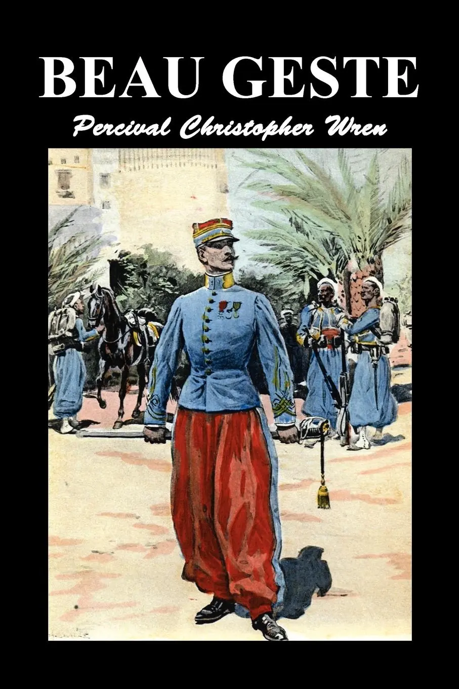 Cover: 9781849027397 | Beau Geste | Percival Christopher Wren | Taschenbuch | Englisch | 2010