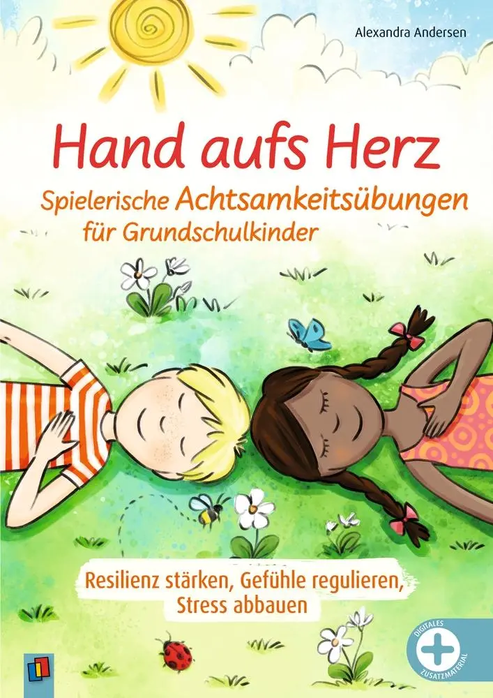 Cover: 9783834667397 | Hand aufs Herz - Spielerische Achtsamkeitsübungen für Grundschulkinder