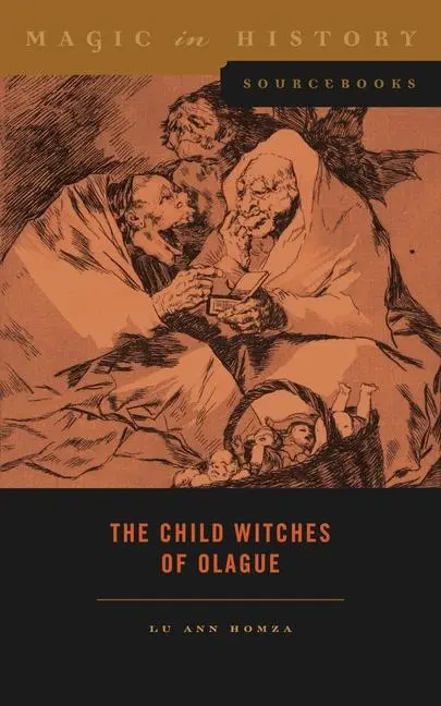 Cover: 9780271097497 | The Child Witches of Olague | Lu Ann Homza | Taschenbuch | Englisch