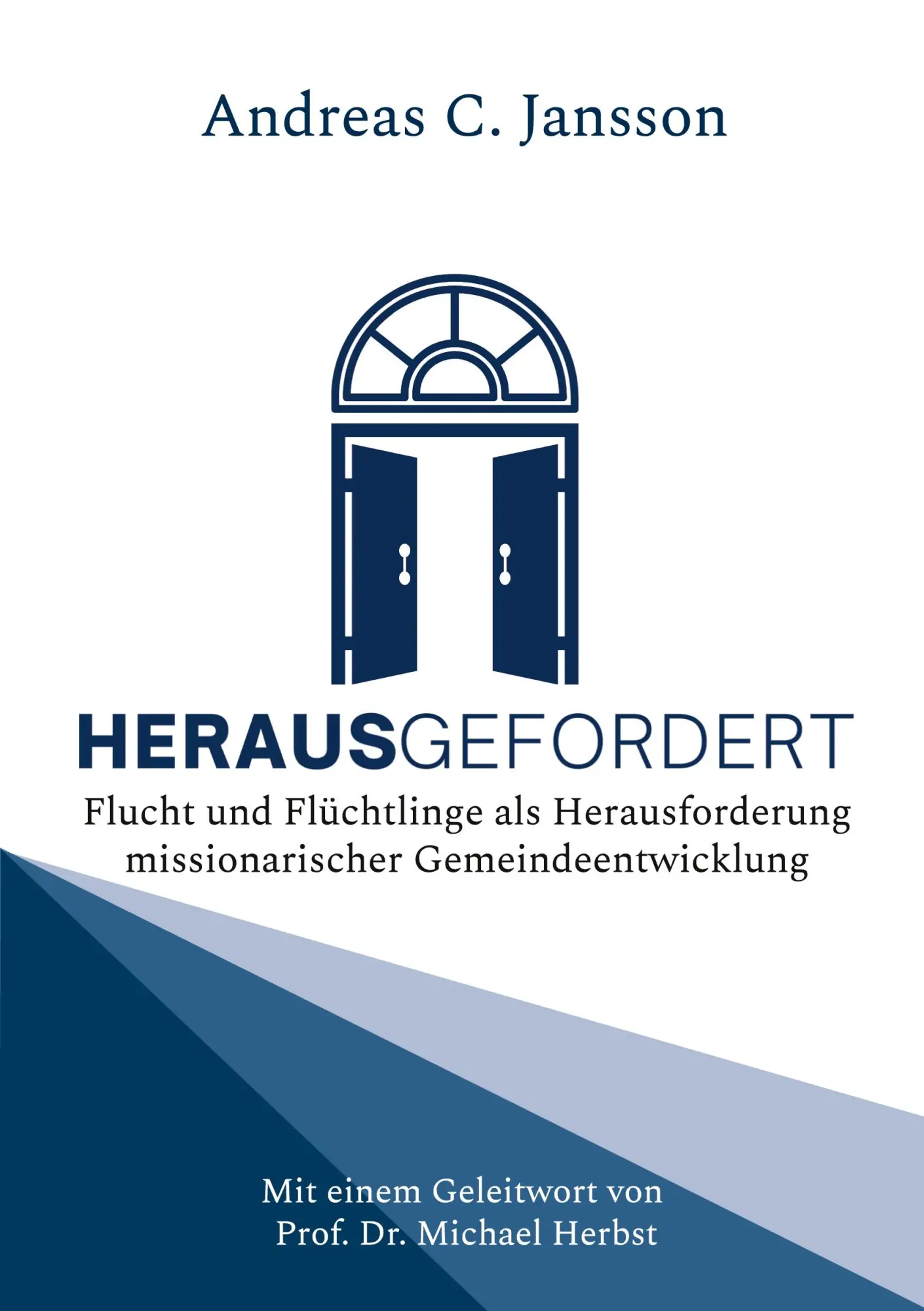 Cover: 9783757817497 | Herausgefordert | Andreas C. Jansson | Taschenbuch | 212 S. | Deutsch