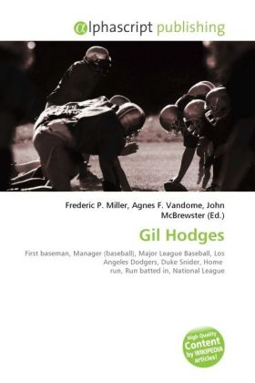 Gil Hodges | Frederic P. Miller (u. a.) | Taschenbuch | Englisch | Alphascript Publishing | EAN 9786130817497 - Miller, Frederic P.