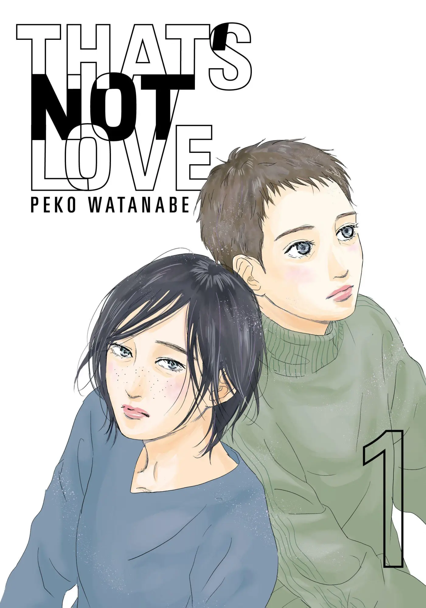 Cover: 9798888777497 | That's Not Love 1 | Peko Watanabe | Taschenbuch | That's Not Love