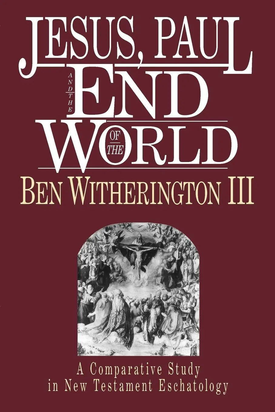 Cover: 9780830817597 | Jesus, Paul and the End of the World | Ben Witherington Iii | Buch