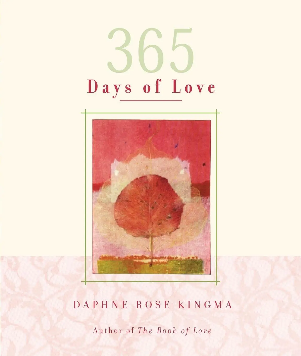 Cover: 9781573247597 | 365 Days of Love | Daphne Rose Kingma | Taschenbuch | Englisch | 2002