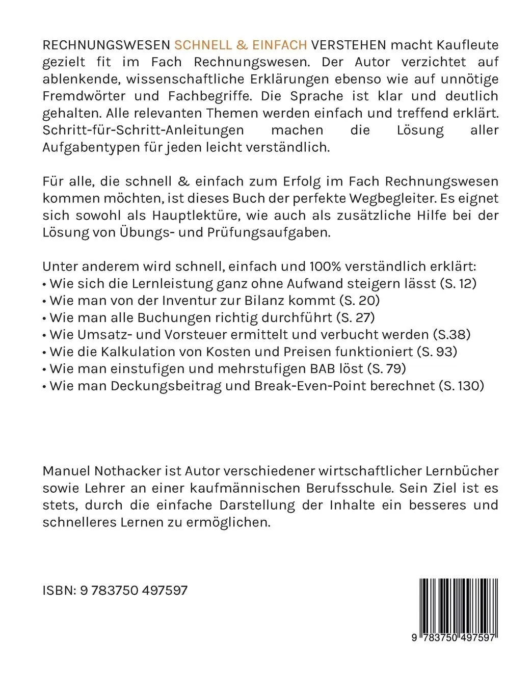 Rückseite: 9783750497597 | Rechnungswesen schnell &amp; einfach verstehen | Manuel Nothacker | Buch