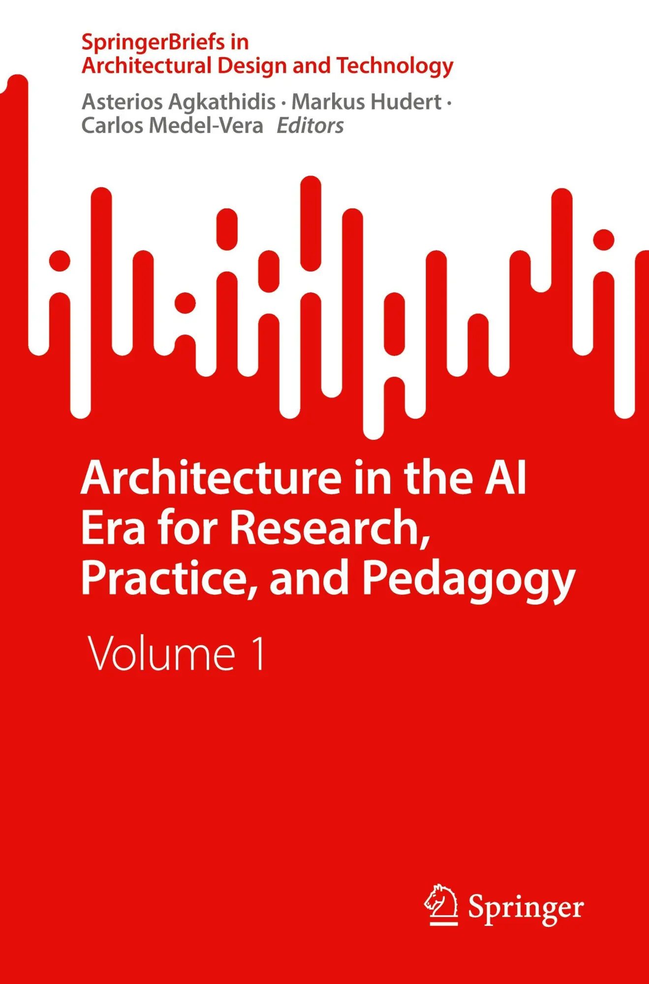 Cover: 9789819507597 | Architecture in the AI Era for Research, Practice, and Pedagogy | Buch