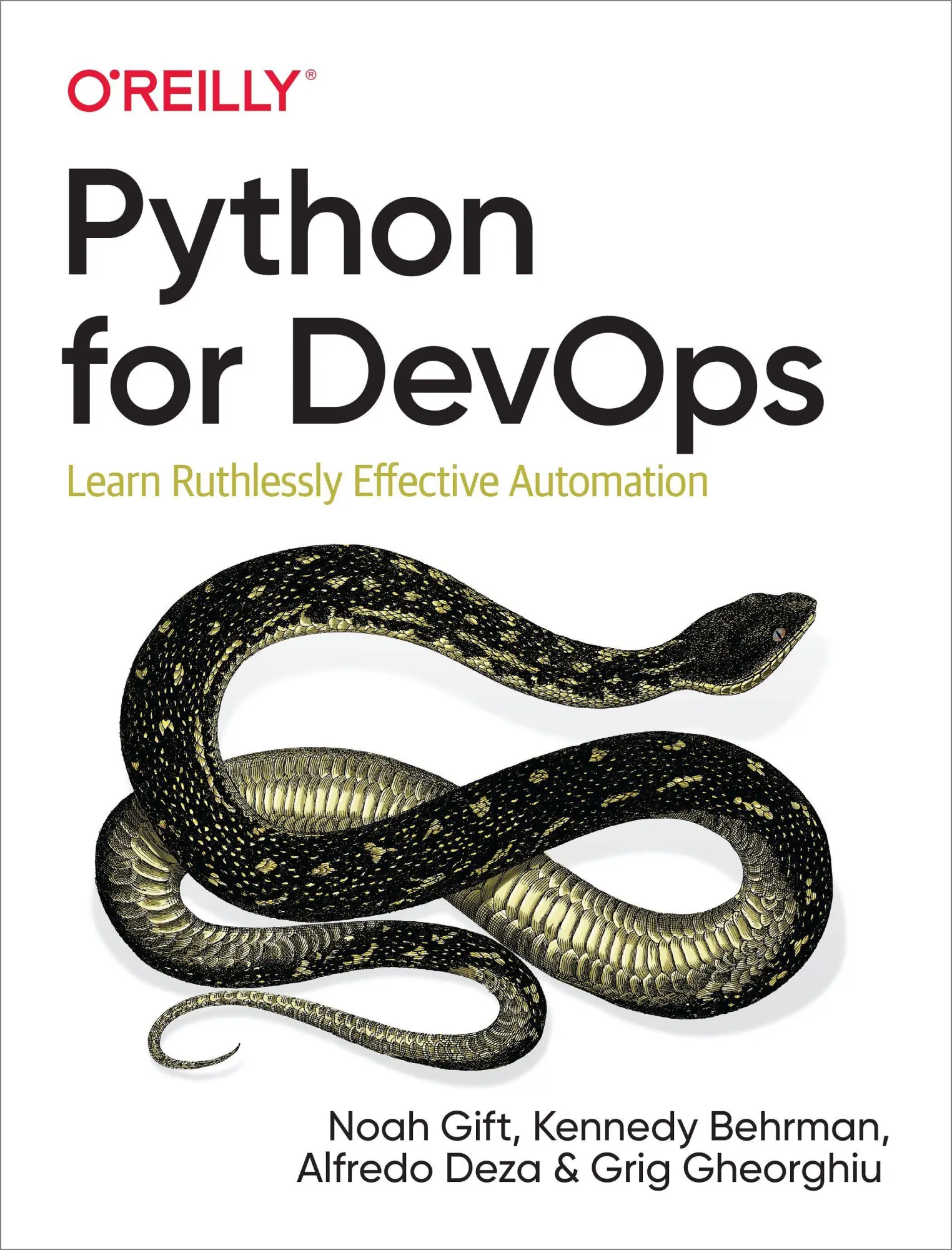 Cover: 9781492057697 | Python for DevOps | Learn Ruthlessly Effective Automation | Buch Cover: 9781492057697 | Python for DevOps | Learn Ruthlessly Effective Automation | Buch