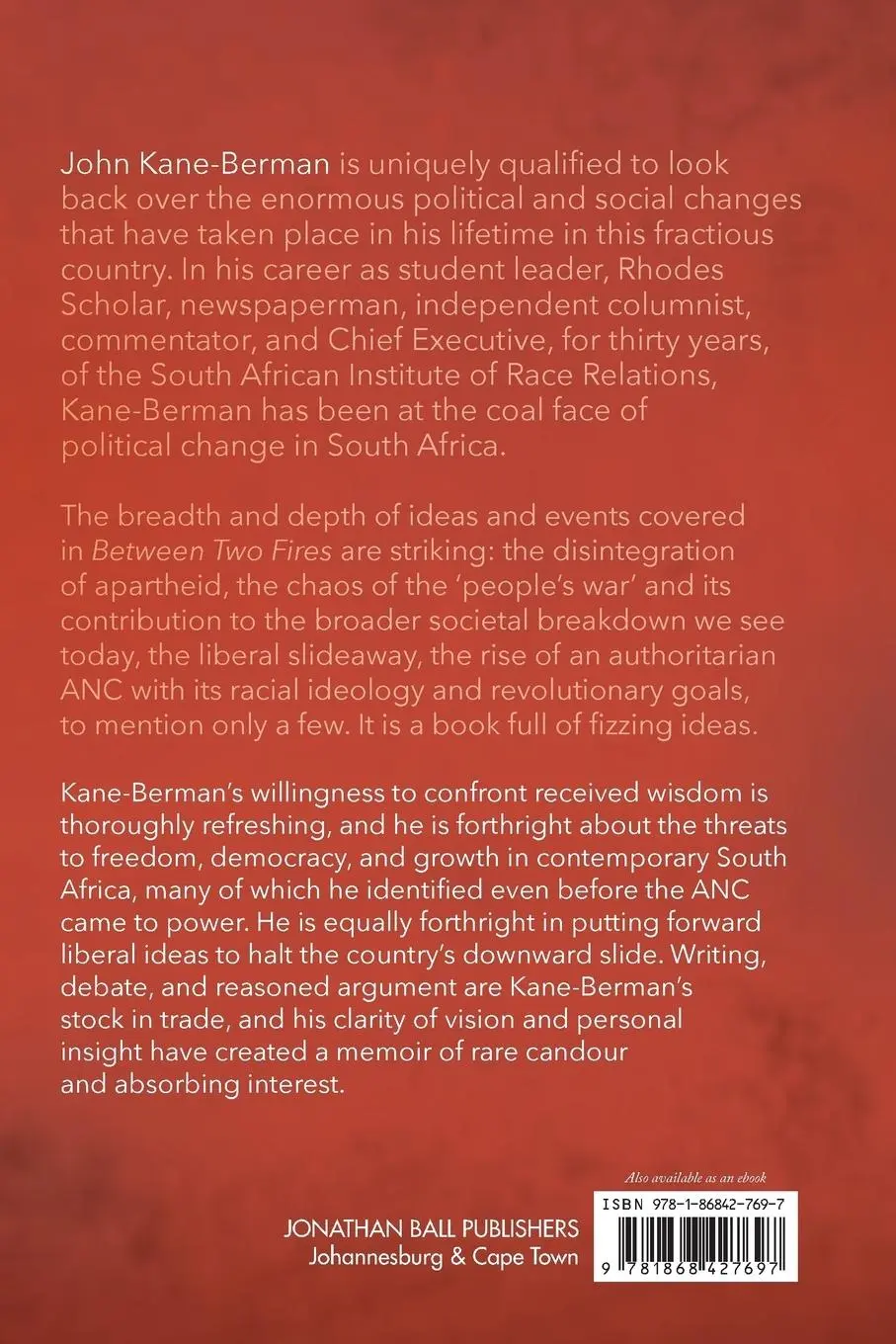 Rückseite: 9781868427697 | BETWEEN TWO FIRES | John Kane-Berman | Taschenbuch | Englisch | 2017
