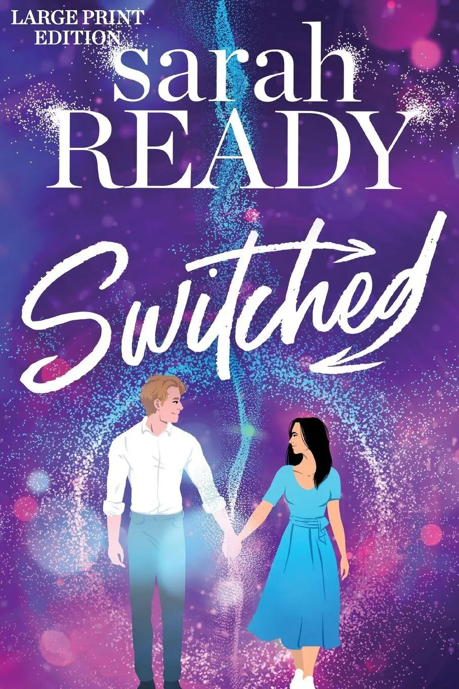Cover: 9781954007697 | Switched | Sarah Ready | Taschenbuch | Ghosted | Englisch | 2024