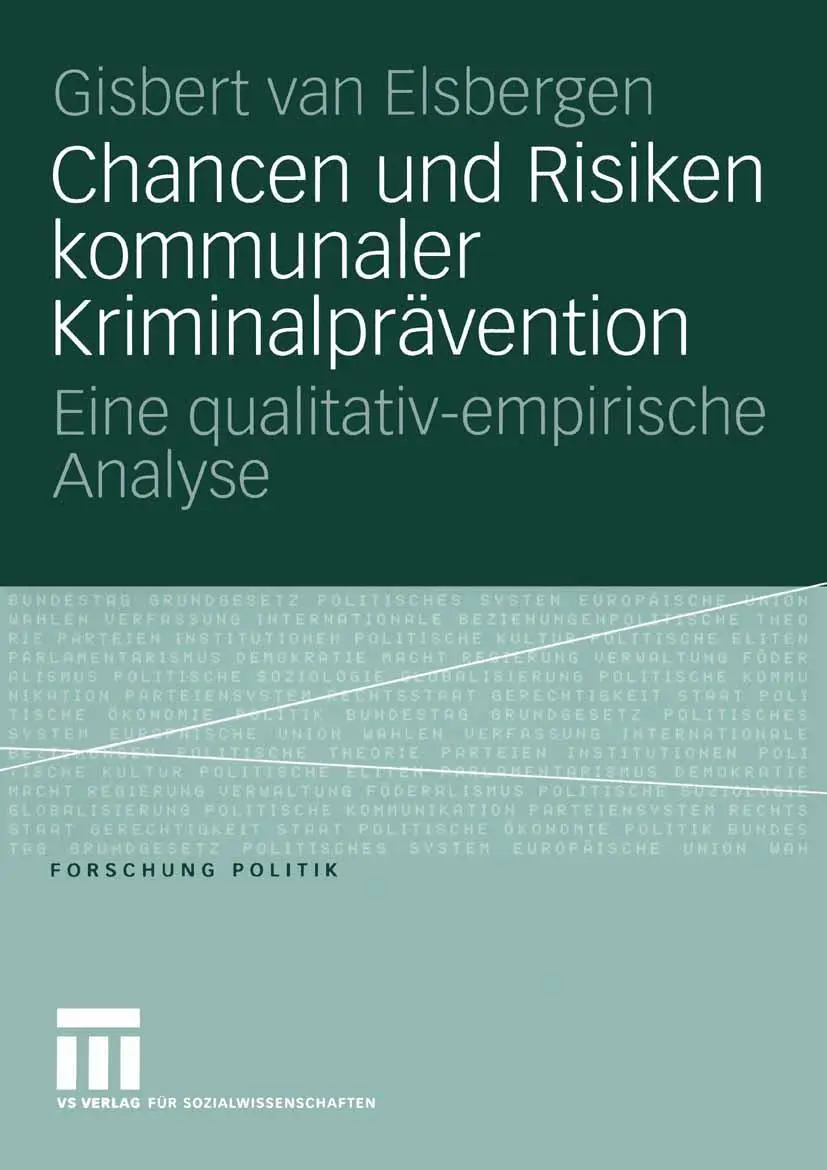 Cover: 9783531147697 | Chancen und Risiken kommunaler Kriminalprävention | Elsbergen | Buch