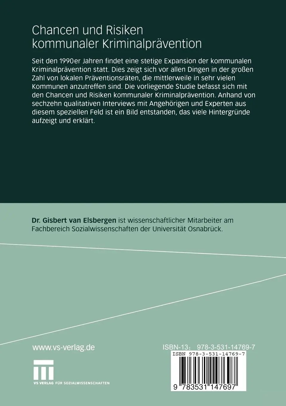 Rückseite: 9783531147697 | Chancen und Risiken kommunaler Kriminalprävention | Elsbergen | Buch
