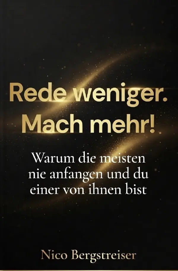 Cover: 9783565357697 | Rede weniger. Mach mehr! | Nico Bergstreiser | Taschenbuch | 72 S.