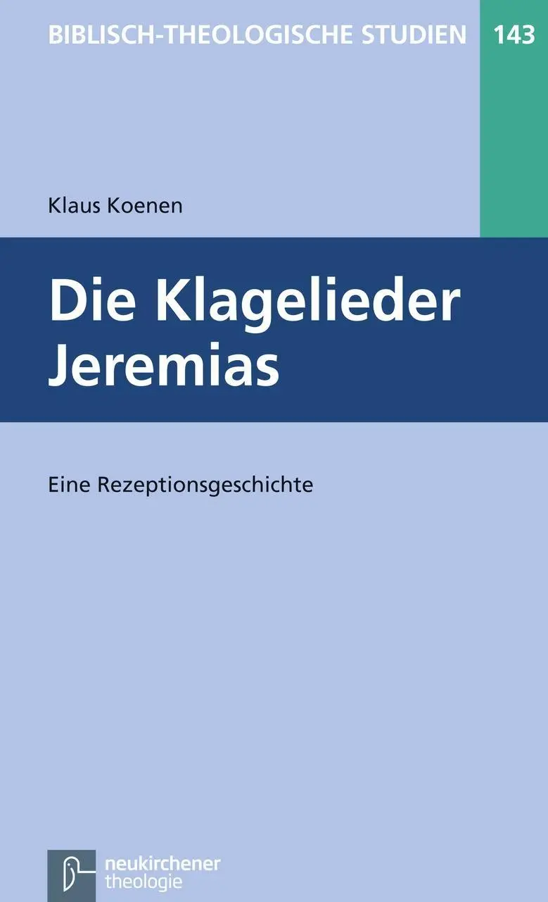 Cover: 9783788727697 | Die Klagelieder Jeremias | Klaus Koenen | Taschenbuch | XI | Deutsch