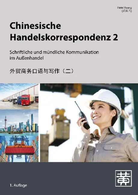 Cover: 9783940497697 | Chinesische Handelskorrespondenz - Schriftliche und mündliche...