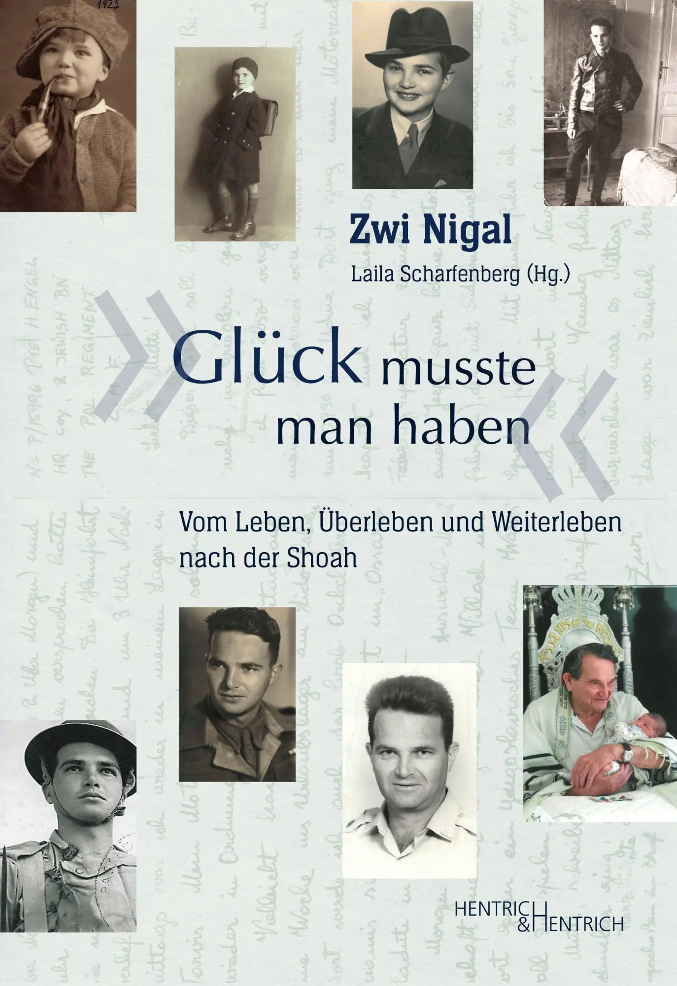 Cover: 9783955657697 | "Glück musste man haben" | Zwi Nigal | Taschenbuch | 404 S. | Deutsch