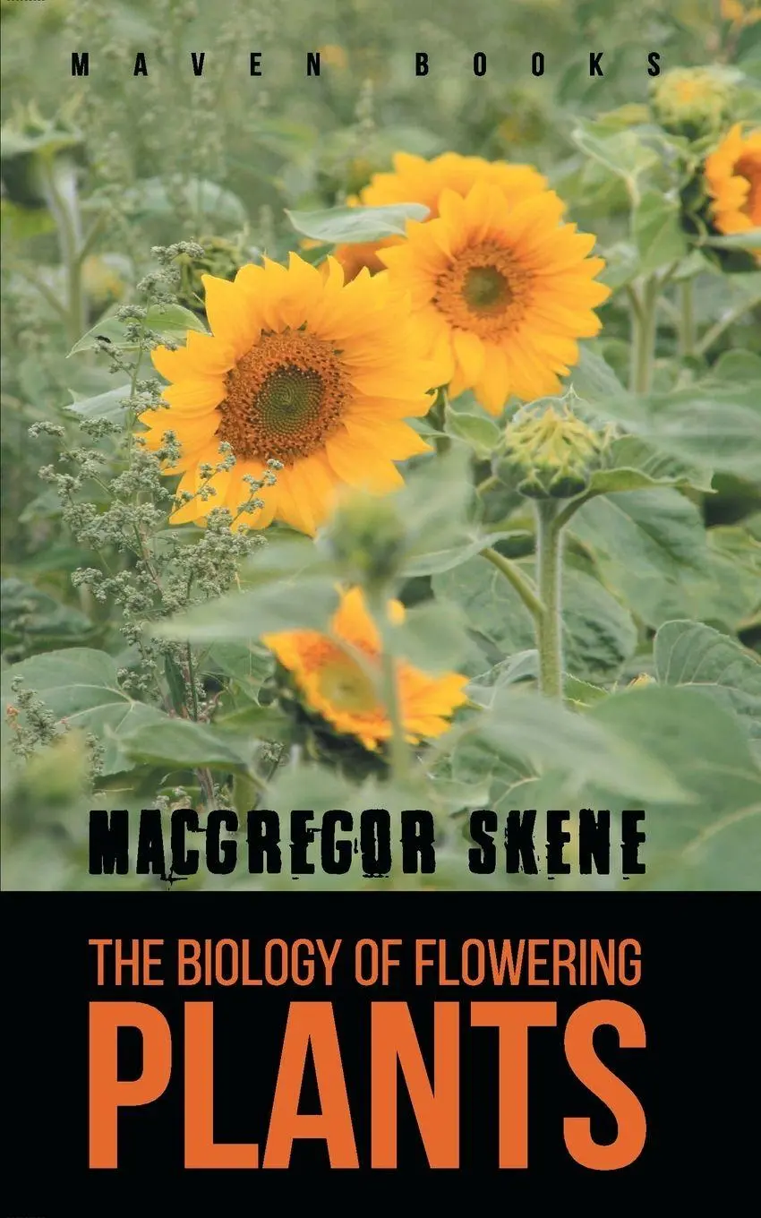 Cover: 9789387867697 | The Biology of Flowering PLANTS | Macgregor Skene | Taschenbuch | 2022