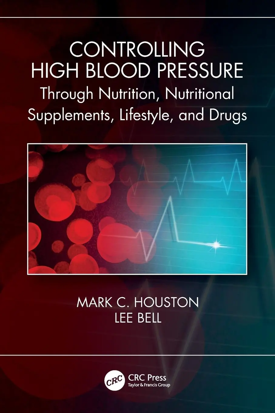 Cover: 9780367647797 | Controlling High Blood Pressure through Nutrition, Nutritional...