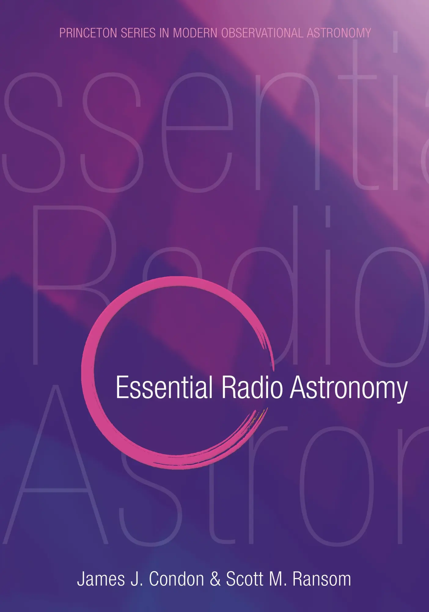 Cover: 9780691137797 | Essential Radio Astronomy | James J Condon (u. a.) | Buch | Englisch