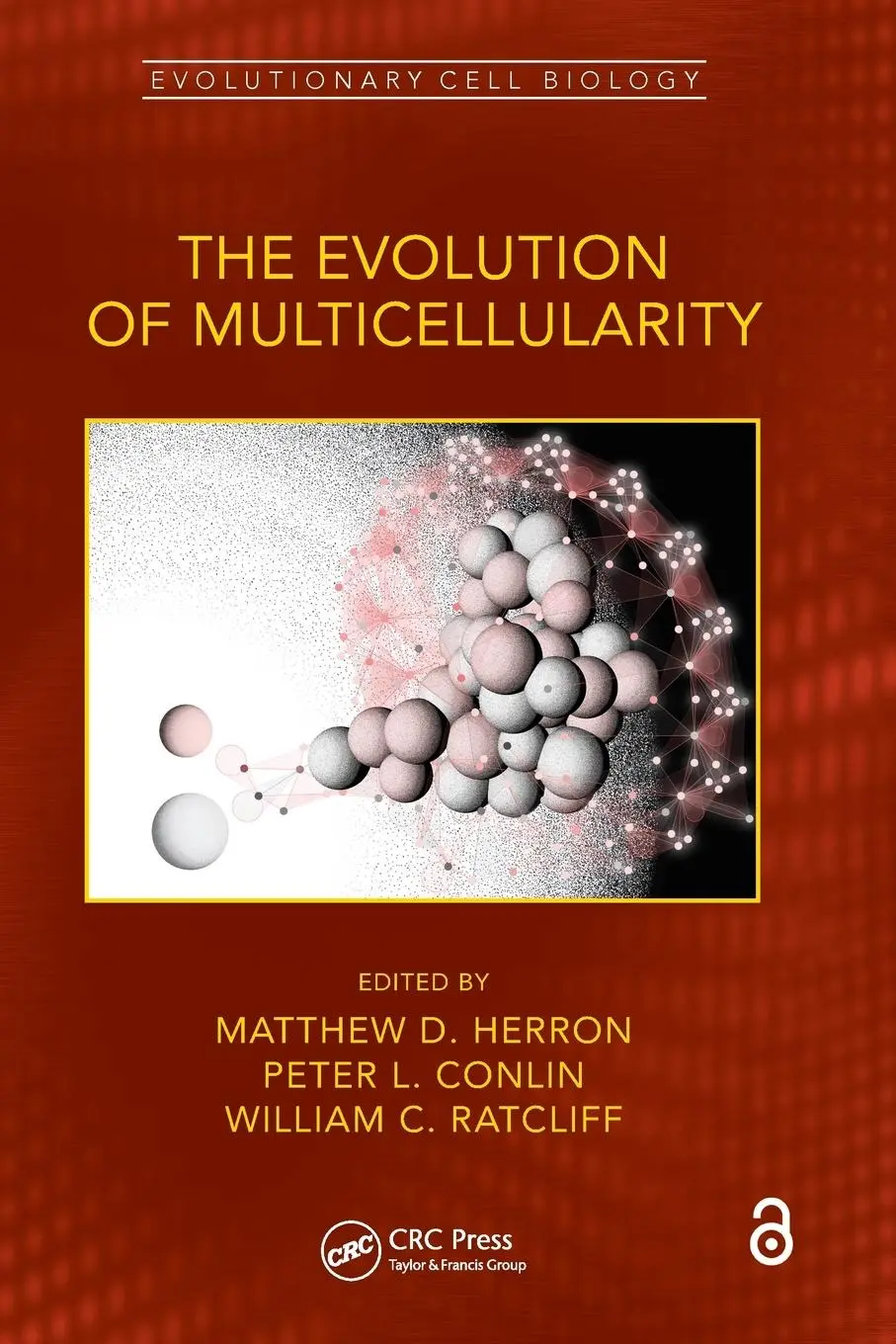 Cover: 9781032207797 | The Evolution of Multicellularity | Matthew D. Herron (u. a.) | Buch