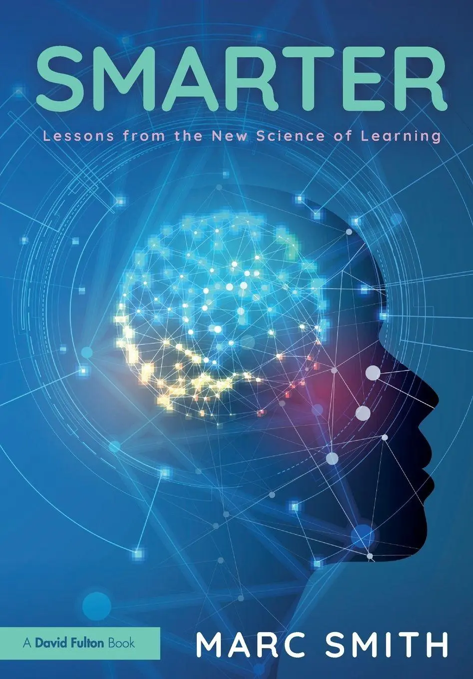 Cover: 9781041047797 | Smarter | Lessons from the New Science of Learning | Marc Smith | Buch