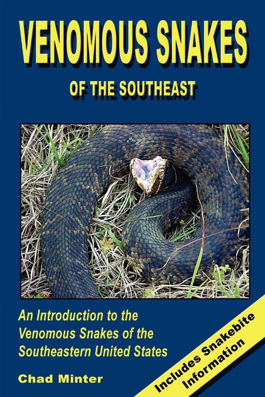 Cover: 9781411617797 | Venomous Snakes of the Southeast | Chad Minter | Taschenbuch | 2004