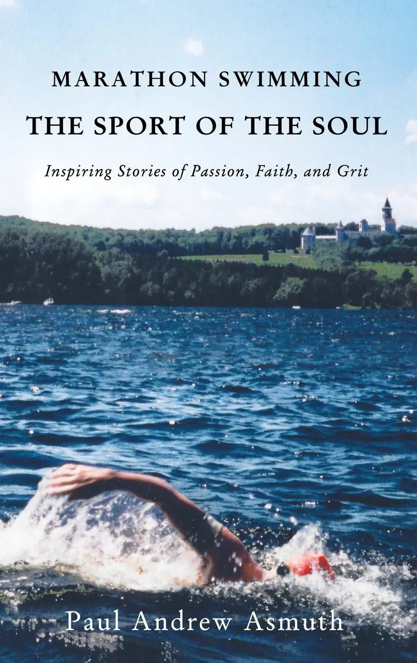 Cover: 9781595557797 | Marathon Swimming the Sport of the Soul | Paul Andrew Asmuth | Buch