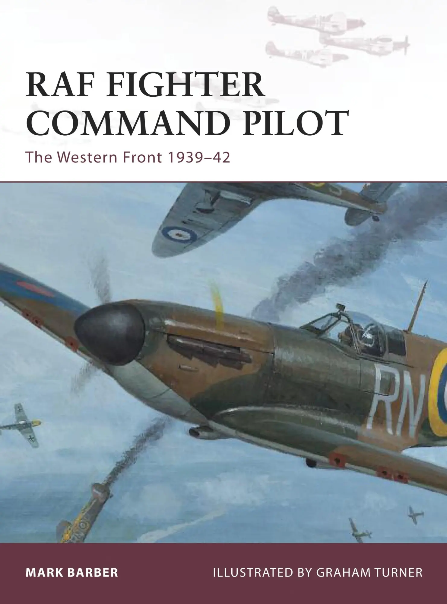 Cover: 9781849087797 | RAF Fighter Command Pilot | The Western Front 1939-42 | Mark Barber