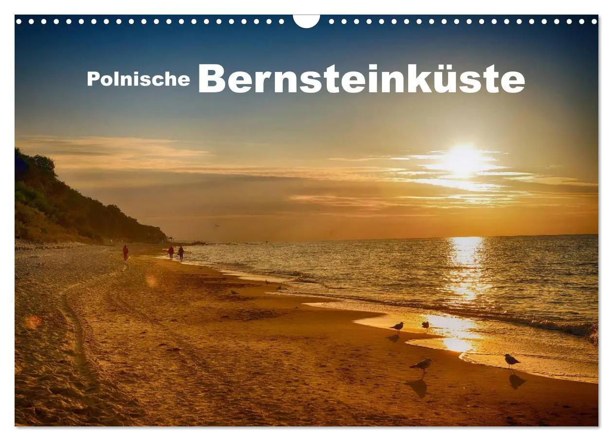 Cover: 9783516077797 | Polnische Bernsteinküste (Wandkalender 2026 DIN A3 quer), CALVENDO...