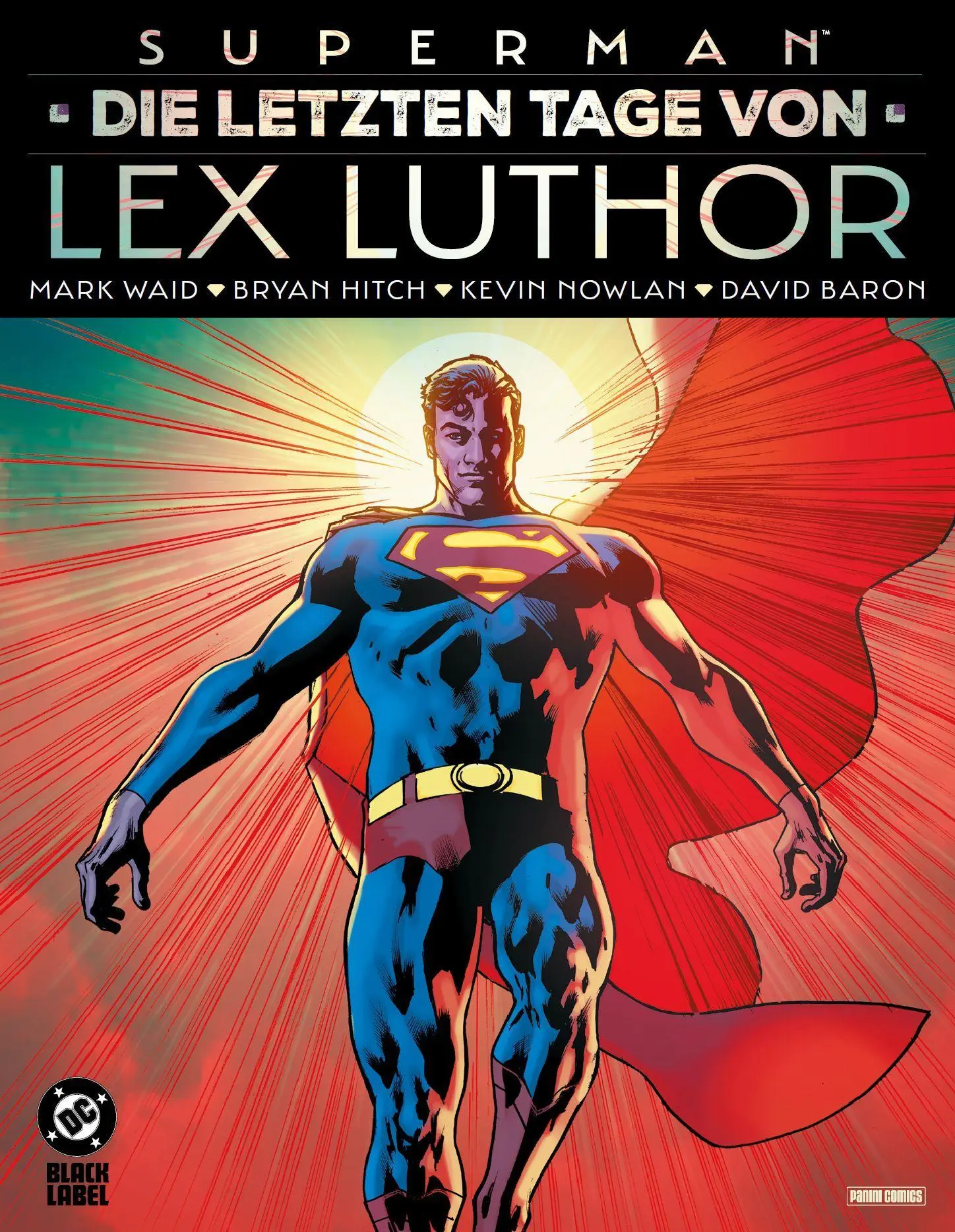 Cover: 9783741637797 | Superman: Die letzten Tage von Lex Luthor | Mark Waid (u. a.) | Buch