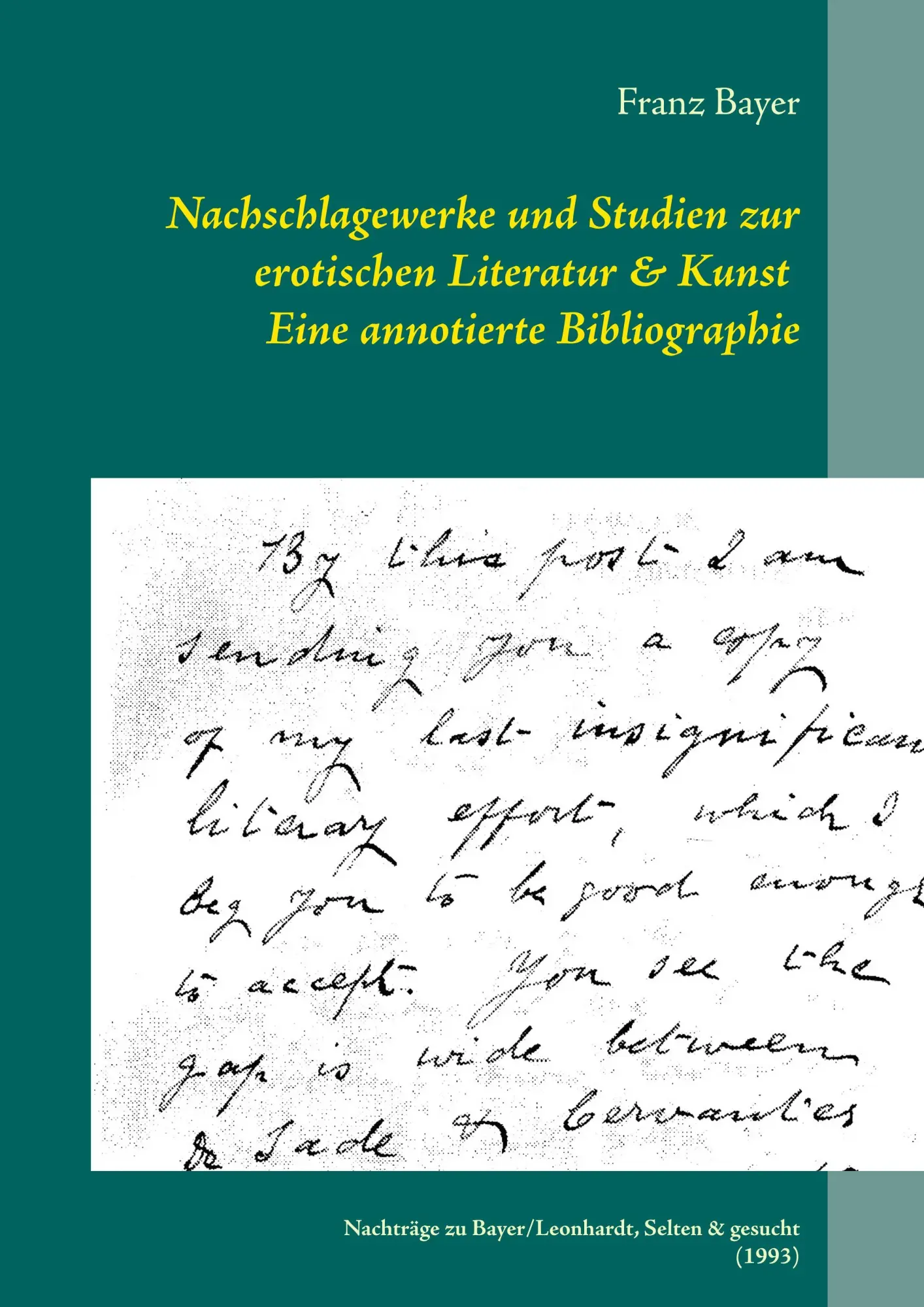 Cover: 9783746067797 | Nachschlagewerke und Studien zur erotischen Literatur &amp; Kunst Eine...